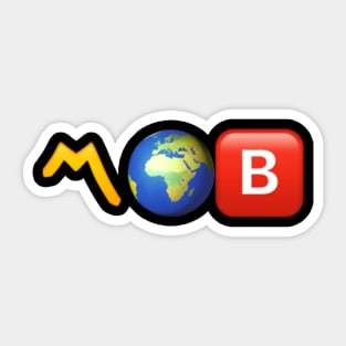 M.O.B Sticker